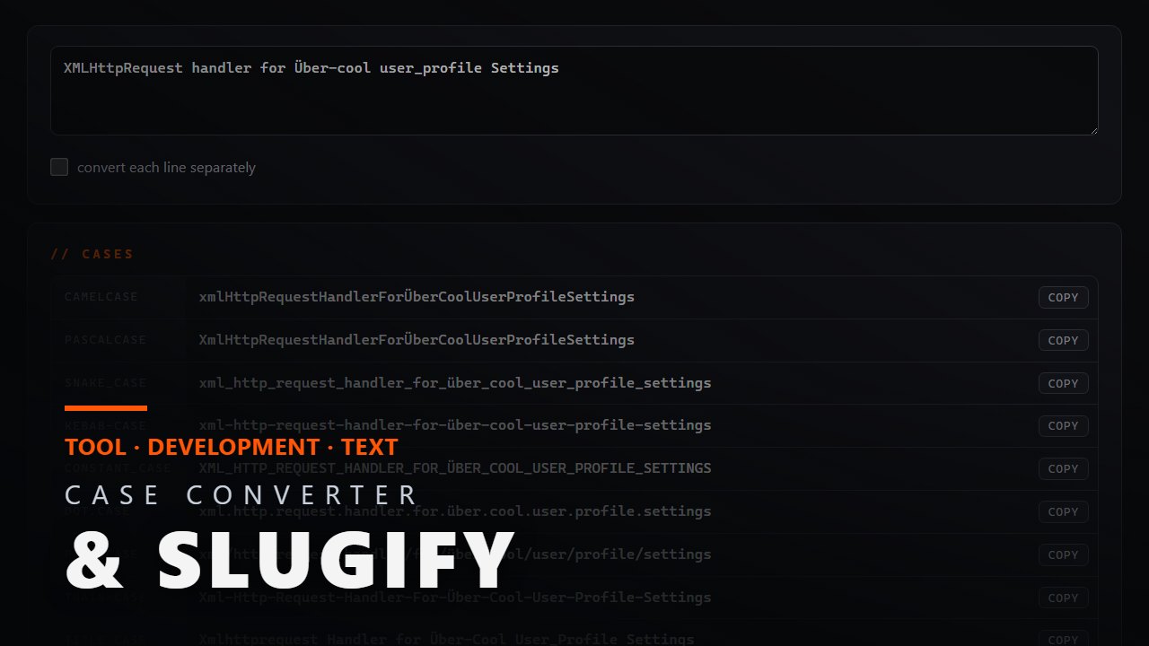 Case Converter & Slugify